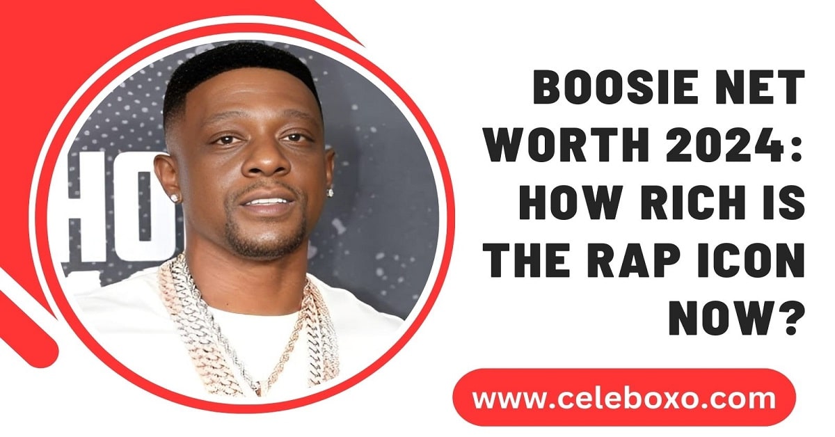 You are currently viewing Boosie Badazz Net Worth 2024: How Rich Is the Rap Icon Now?