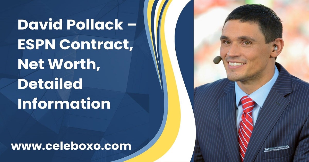 Read more about the article David Pollack – ESPN Contract, Net Worth, Detailed Information