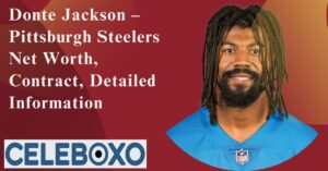 Read more about the article Donte Jackson – Pittsburgh Steelers, Contract, Detailed Information