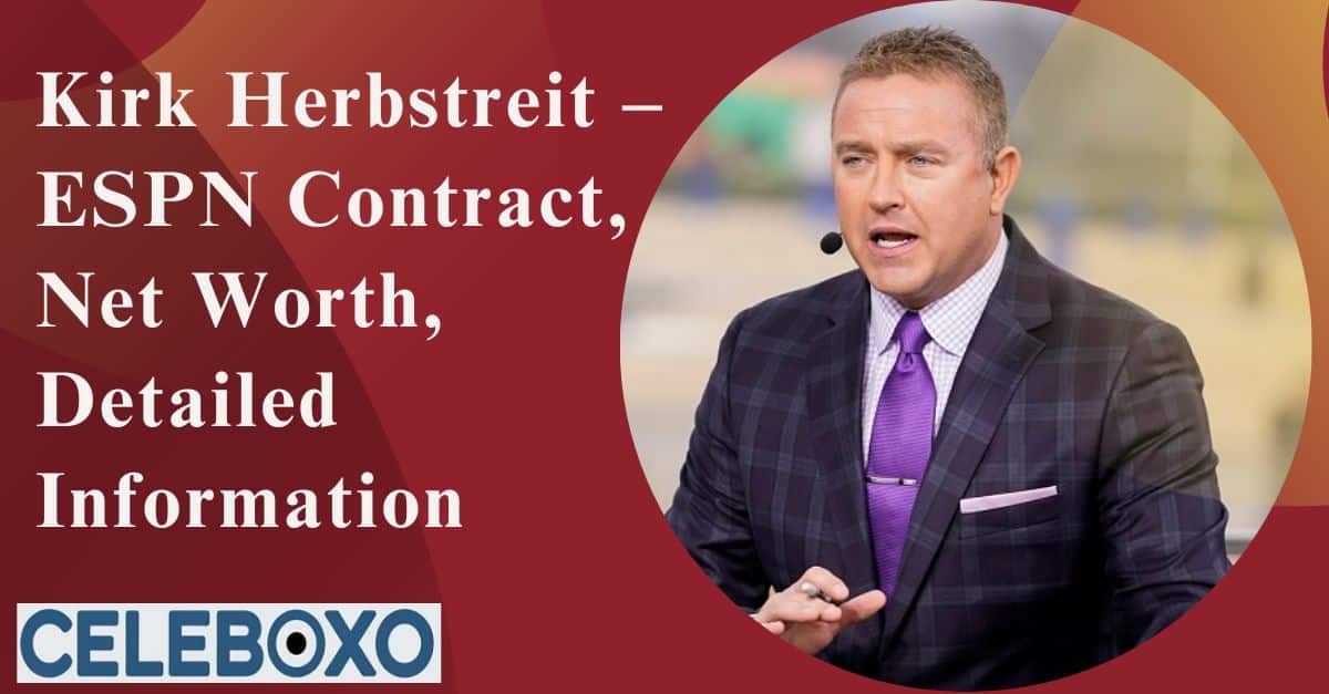 You are currently viewing Kirk Herbstreit Net Worth 2025: Salary And Career information