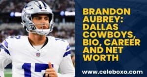 Read more about the article Brandon Aubrey Net Worth: Dallas Cowboys, bio and career