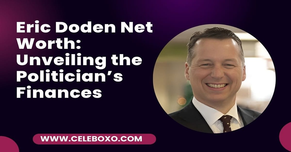 You are currently viewing Eric Doden Net Worth: Unveiling the Politician’s Finances