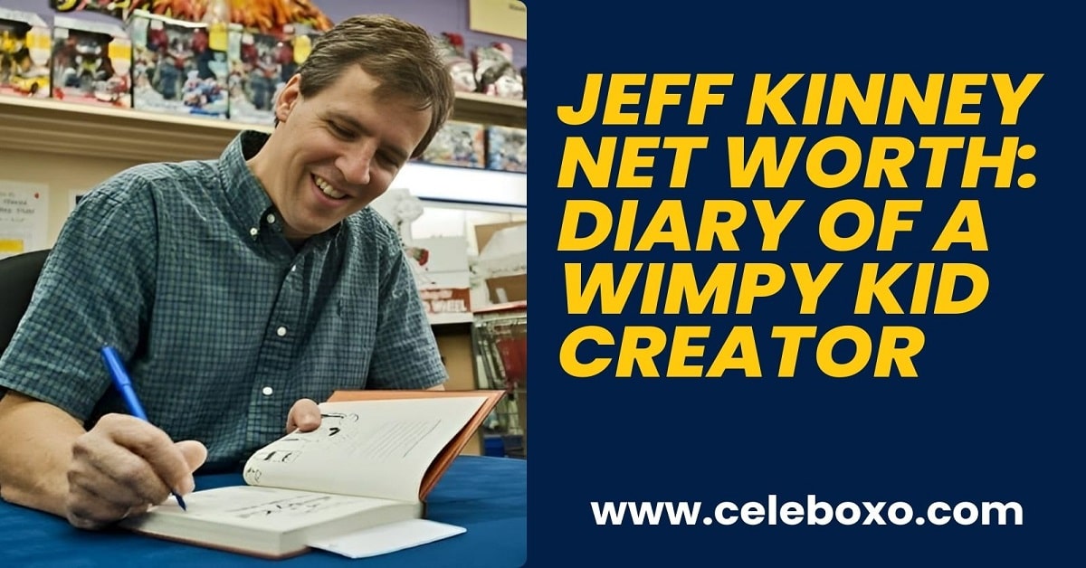 You are currently viewing Jeff Kinney Net Worth: Diary of a Wimpy Kid creator