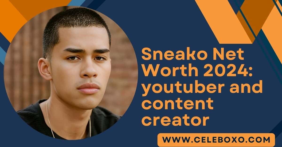 You are currently viewing Sneako Net Worth 2024: youtuber and content creator