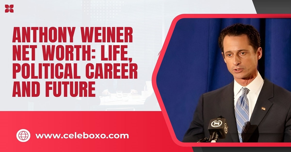 You are currently viewing Anthony Weiner Net Worth: Life, political career and future