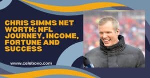 Read more about the article Chris Simms net worth: NFL Journey, Income, Fortune and success