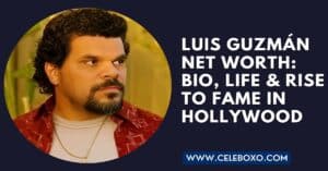 Read more about the article Luis Guzmán Net Worth: Bio, Life & rise to fame in Hollywood