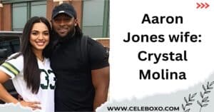 Read more about the article Aaron Jones wife: Crystal Molina