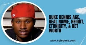 Read more about the article Duke Dennis Age, Real Name,  Height, Ethnicity, & Net Worth