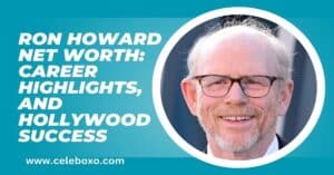 Read more about the article Ron Howard Net Worth: career highlights, and Hollywood success