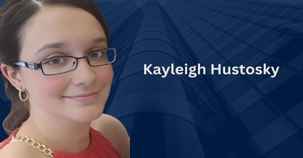 Who Was Kayleigh Hustosky