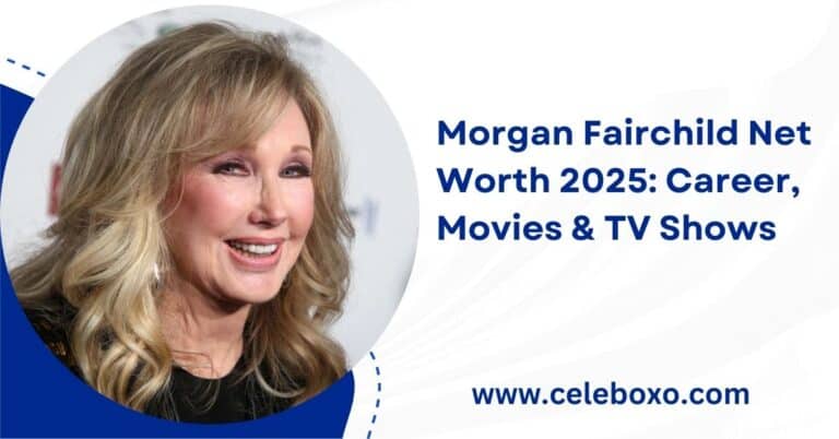 Morgan Fairchild Net Worth 2025: Career, Movies & TV Shows